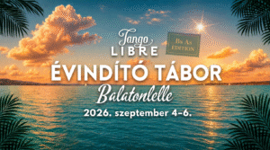 tango-libre-évindító-tánc-tábor