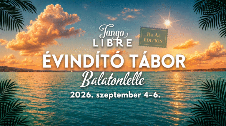 tango-libre-évindító-tánc-tábor