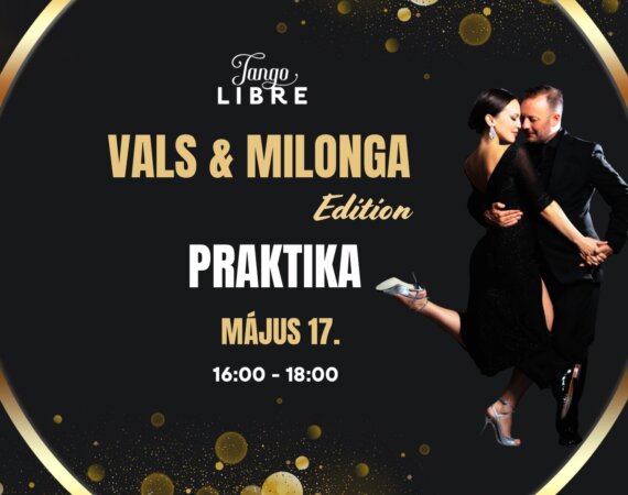 Vals - MIlonga Praktika